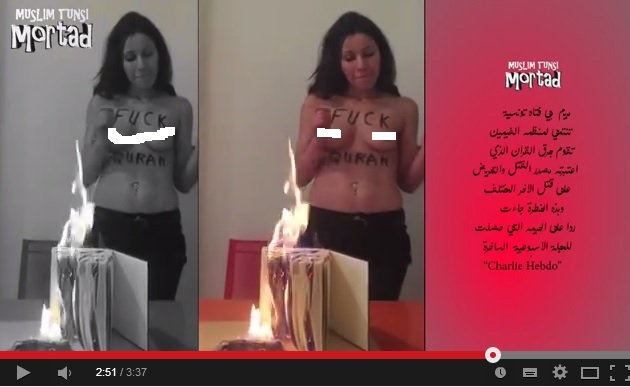 فيديو صادم : تونسية عن 'فيمن' تصدم المُسلمين باحراق القرآن الكريم غداة الهجوم على 'شارلي ايبدو'